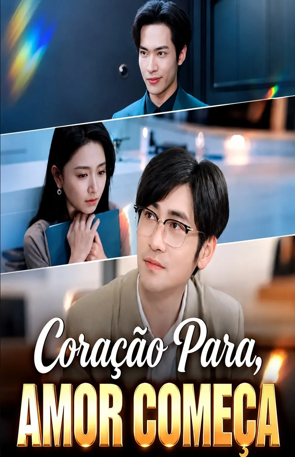 Coração Para, Amor Começa