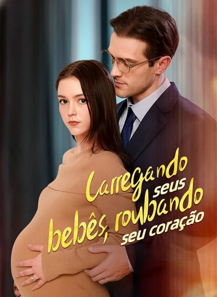 Carregando seus Bebês, Roubando seu Coração