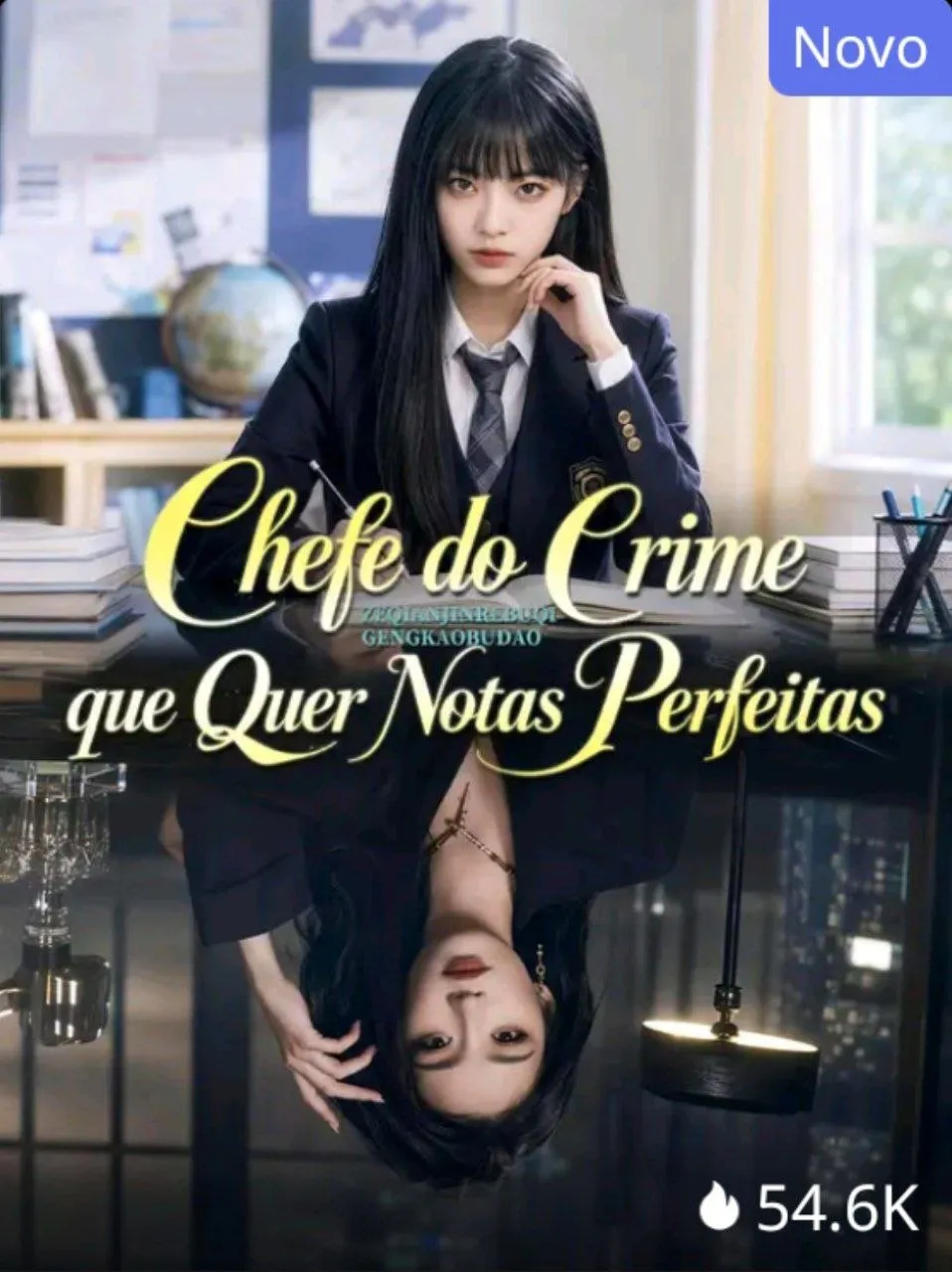 De Chefona a Aluna : Vingança Na Sala (Chefe Do Crime Que Quer Notas Perfeitas)