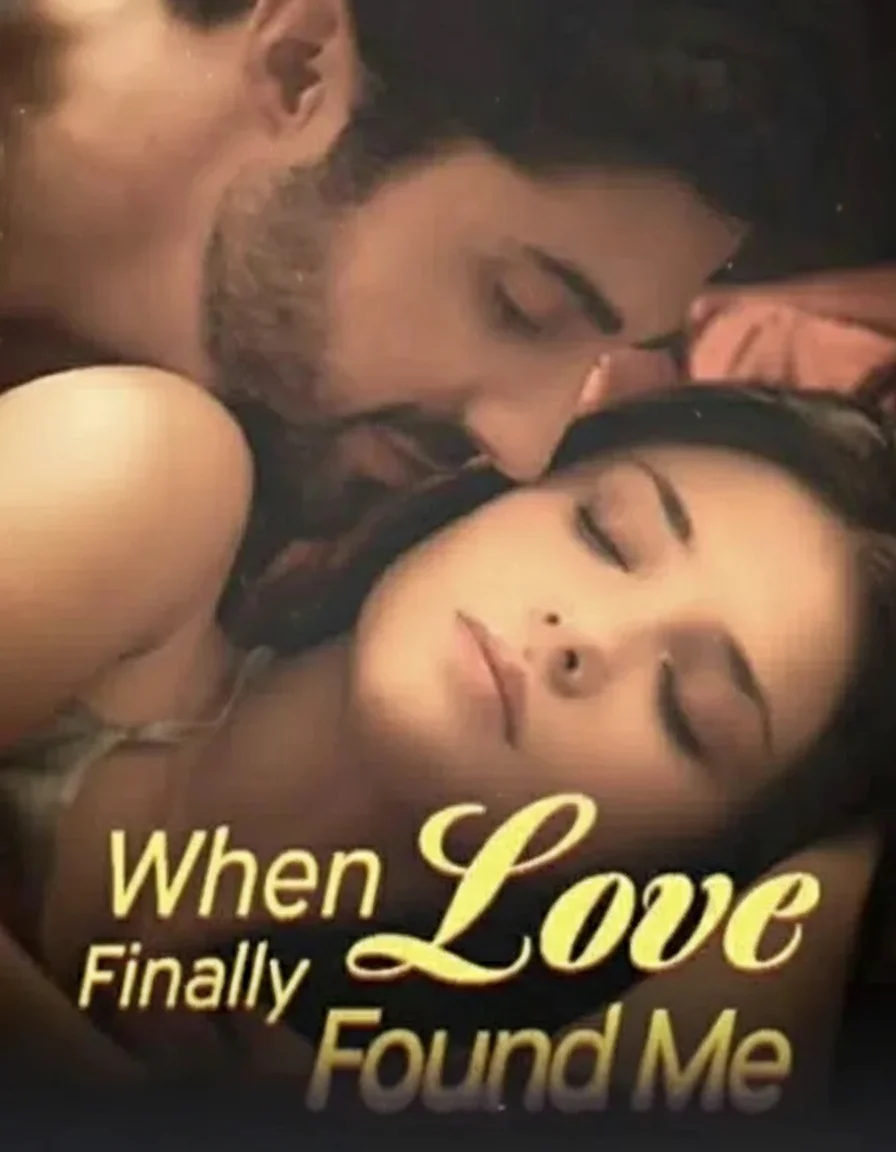 Quando O Amor Finalmente Me Encontrou (When Love Finally Found Me)