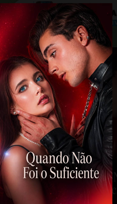 Quando Não Foi O Suficiente