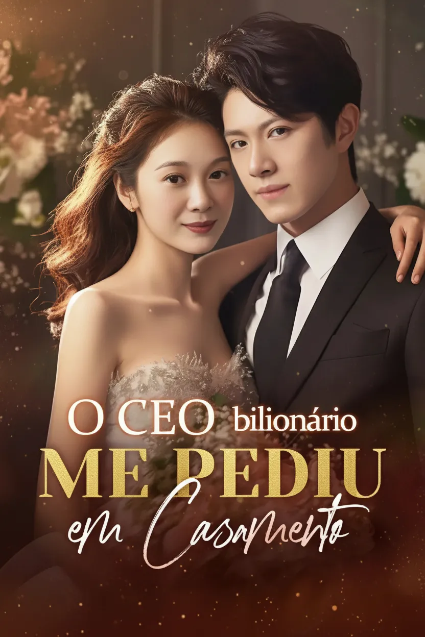 CEO Bilionário Me Pediu em Casamento