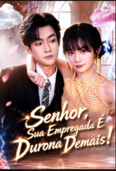 Senhor, Sua Empregada É Durona Demais!