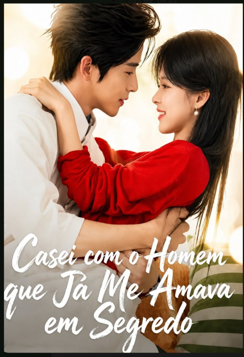 Casei Com O Homem Que Já Me Amava Em Segredo ( Beijing-Hong Kong: A Burning Night)
