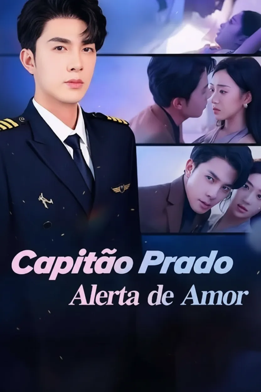 Capitão Prado: Alerta de Amor