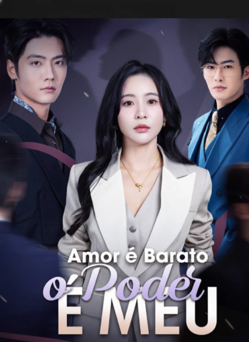 Amor é Barato, o Poder é Meu