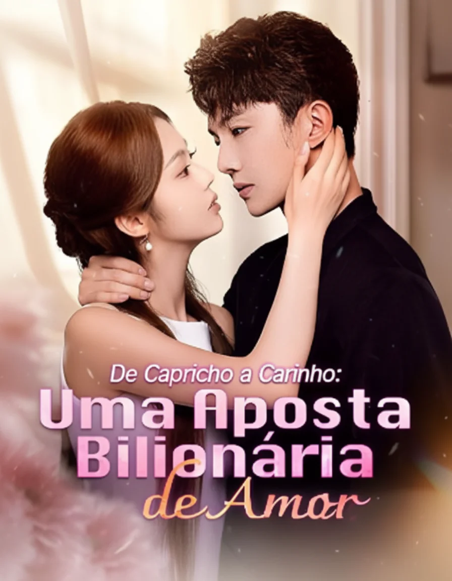 De Capricho a Carinho: Uma Aposta Bilionária De Amor (A Noiva Abandonada, Marido Magnata)