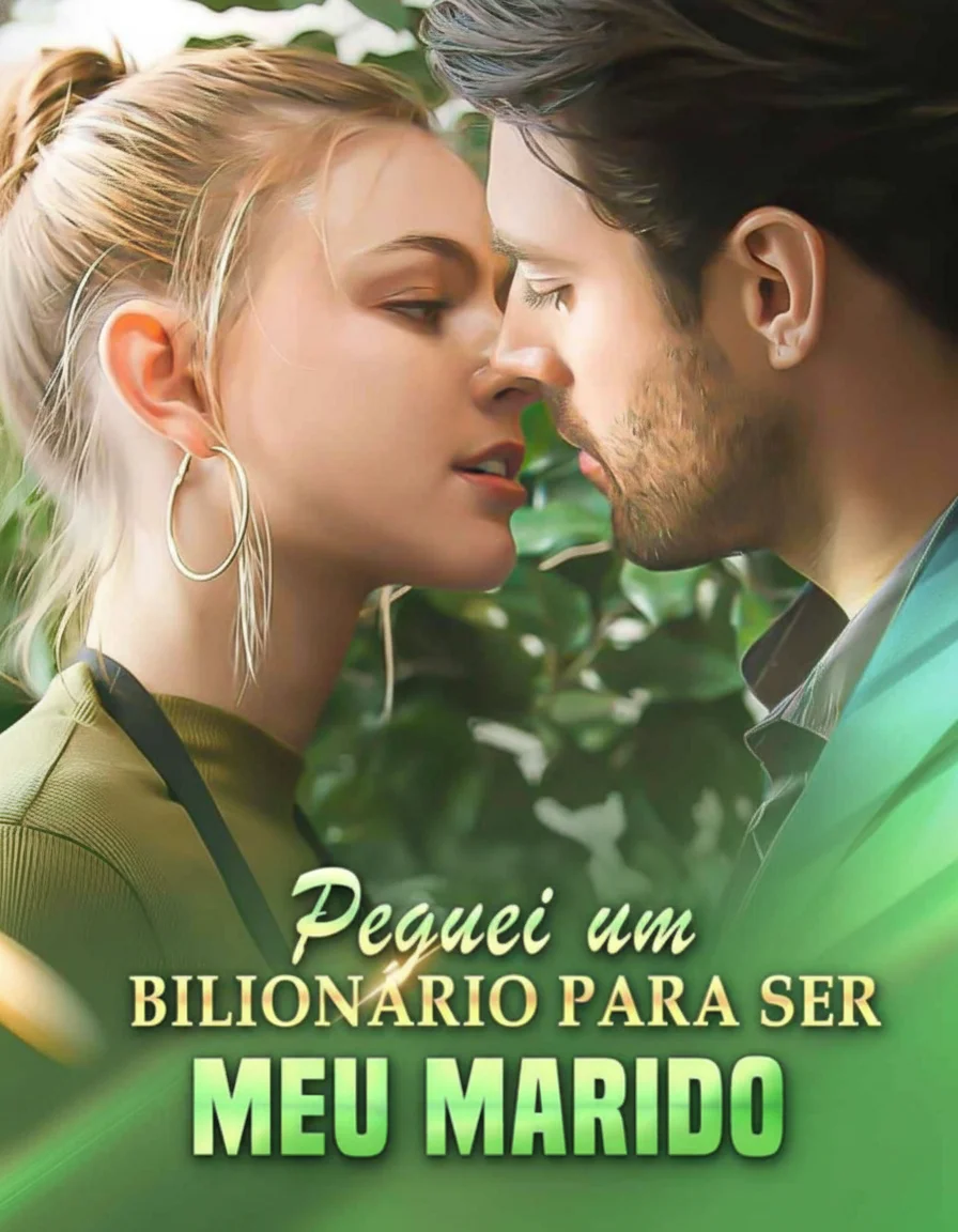 Peguei um bilionário para ser meu marido